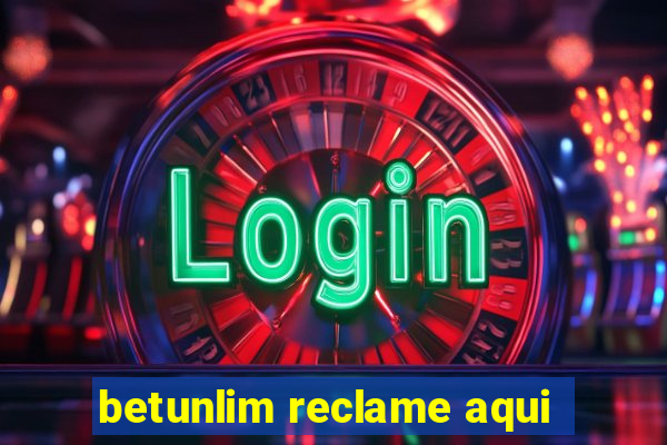 betunlim reclame aqui